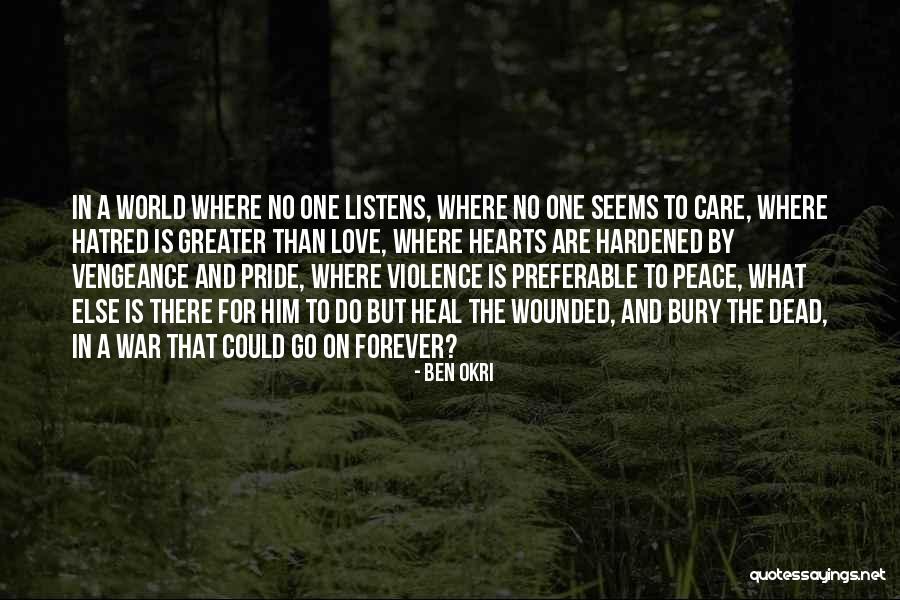 Dead In Love Quotes By Ben Okri