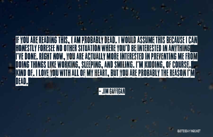 Dead In Love Quotes By Jim Gaffigan