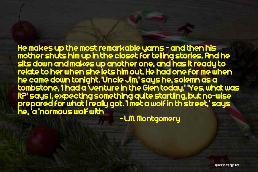 Dead In Tombstone Quotes By L.M. Montgomery Dead In Tombstone Quotes By L.M. Montgomery