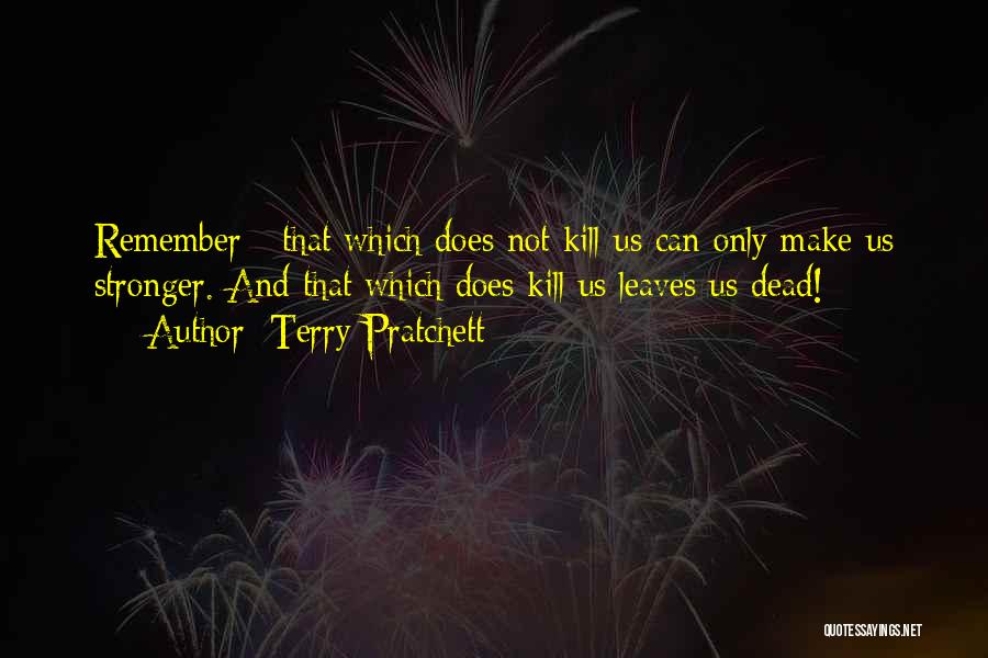 Dead Leaves Quotes By Terry Pratchett