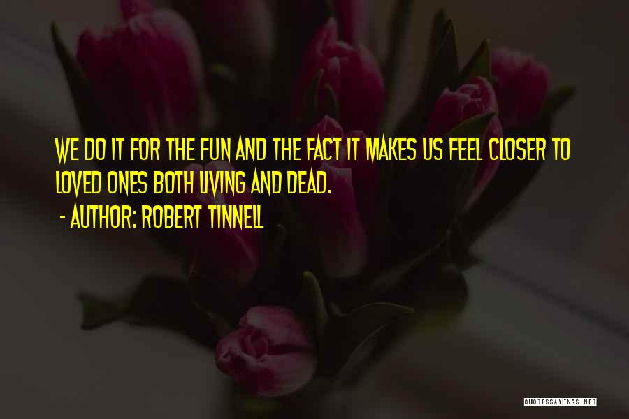 Dead Loved Ones At Christmas Quotes By Robert Tinnell