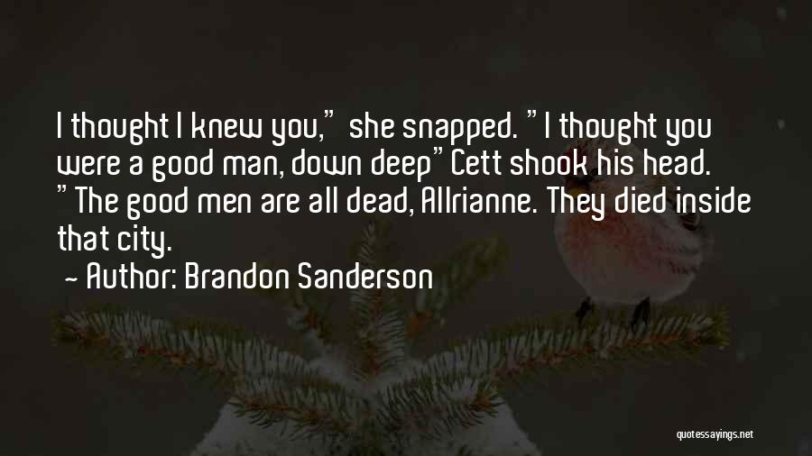 Dead Man Down Quotes By Brandon Sanderson