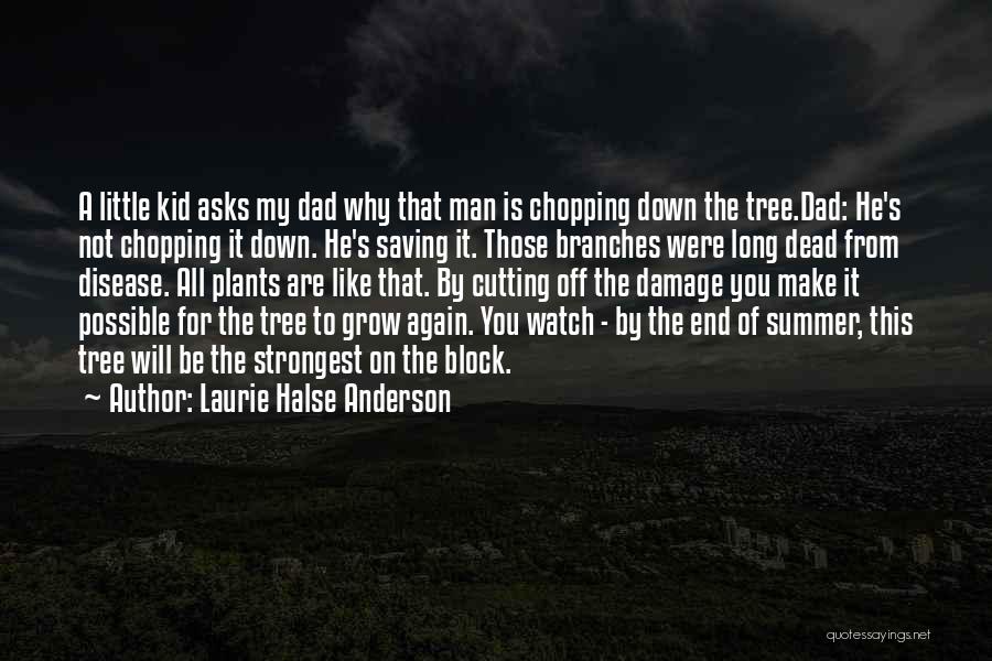 Dead Man Down Quotes By Laurie Halse Anderson