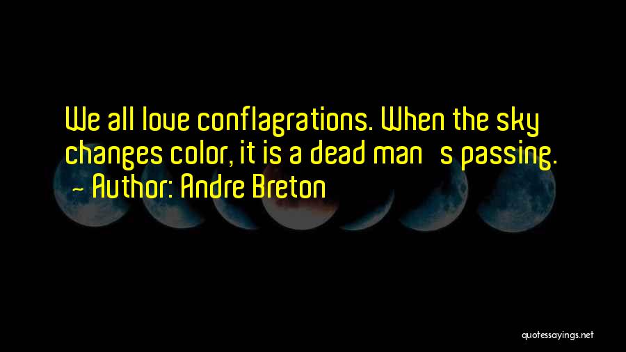 Dead Man Quotes By Andre Breton