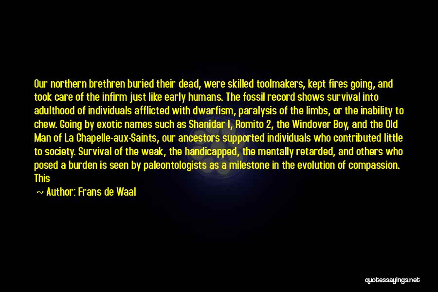 Dead Man Quotes By Frans De Waal