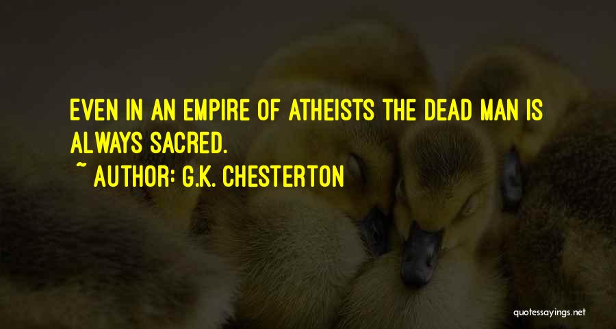 Dead Man Quotes By G.K. Chesterton