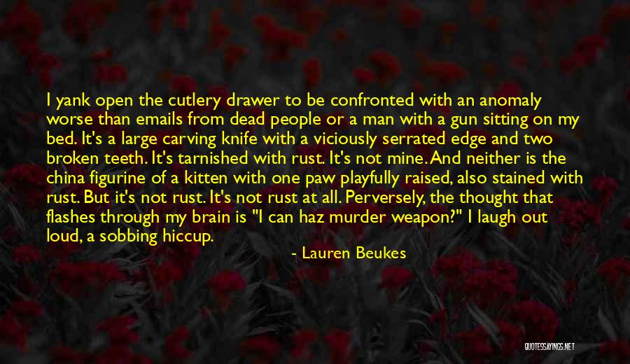 Dead Man Quotes By Lauren Beukes