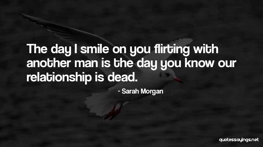 Dead Man Quotes By Sarah Morgan