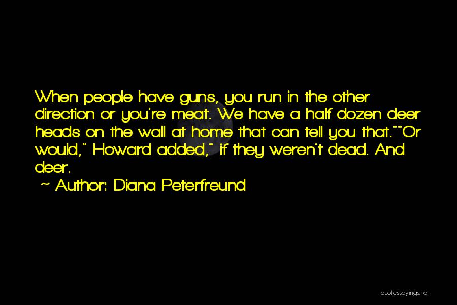 Dead Meat Quotes By Diana Peterfreund