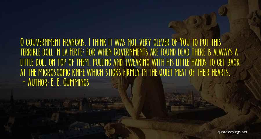 Dead Meat Quotes By E. E. Cummings Dead Meat Quotes By E. E. Cummings