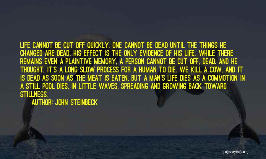 Dead Meat Quotes By John Steinbeck