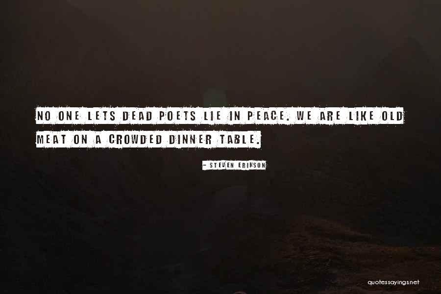 Dead Meat Quotes By Steven Erikson Dead Meat Quotes By Steven Erikson