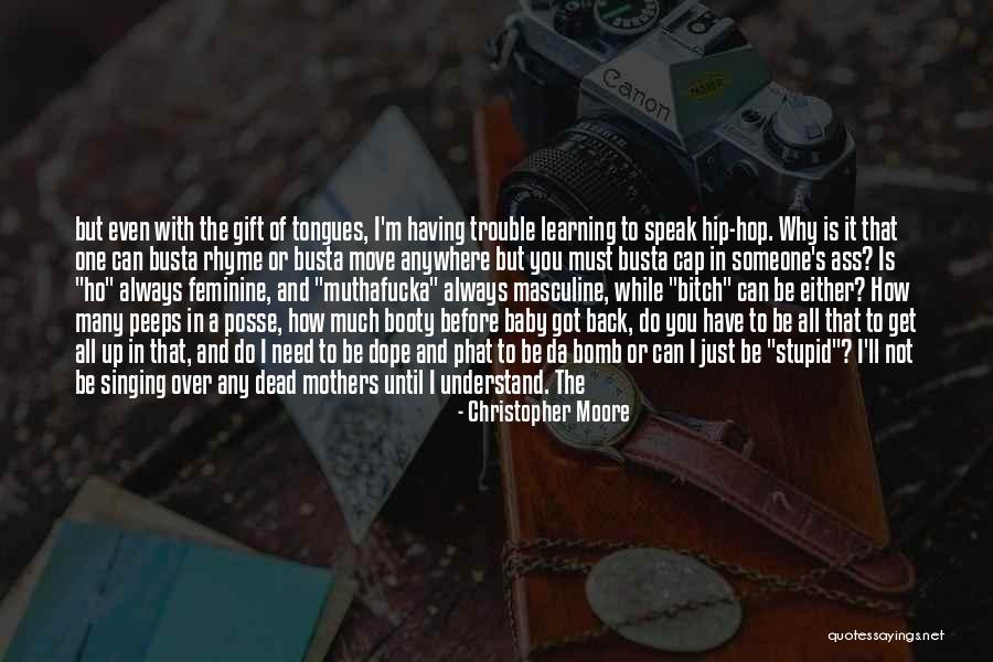 Dead Mothers Quotes By Christopher Moore Dead Mothers Quotes By Christopher Moore