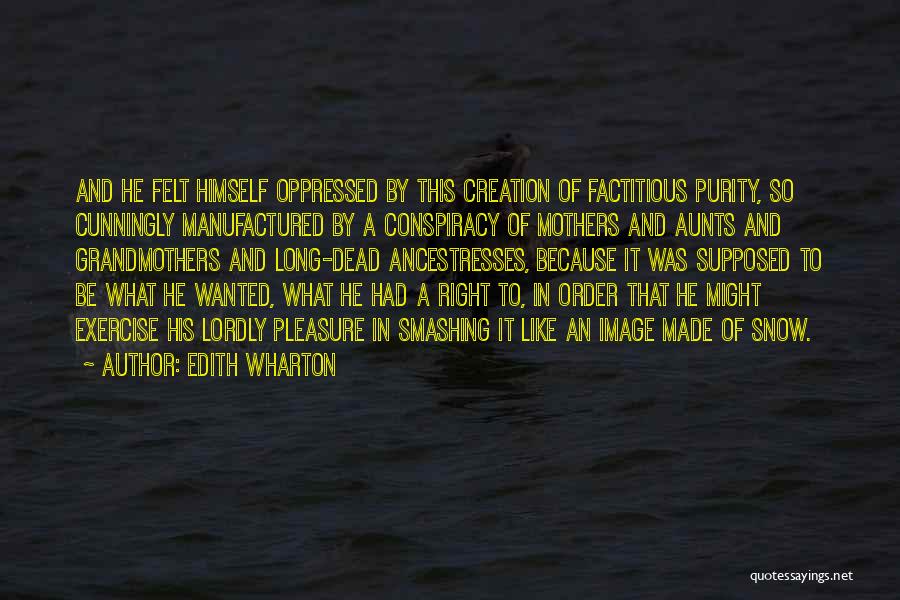 Dead Mothers Quotes By Edith Wharton