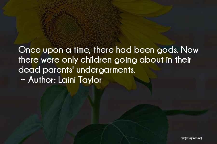 Dead Parents Quotes By Laini Taylor