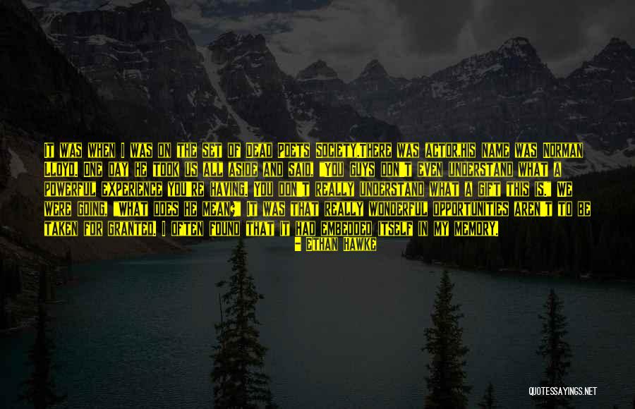 Dead Poets Society Quotes By Ethan Hawke Dead Poets Society Quotes By Ethan Hawke
