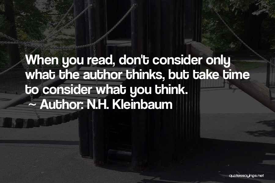 Dead Poets Society Quotes By N.H. Kleinbaum