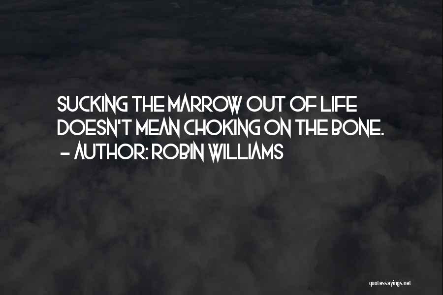 Dead Poets Society Quotes By Robin Williams