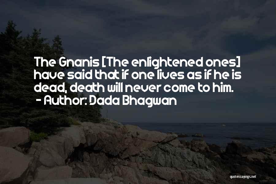 Dead Quotes By Dada Bhagwan