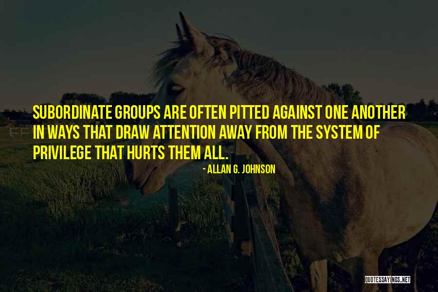 Dead Rabbitts Quotes By Allan G. Johnson Dead Rabbitts Quotes By Allan G. Johnson