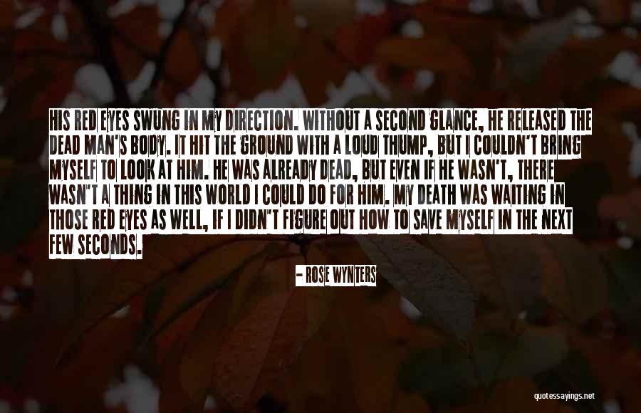 Dead Red Quotes By Rose Wynters Dead Red Quotes By Rose Wynters