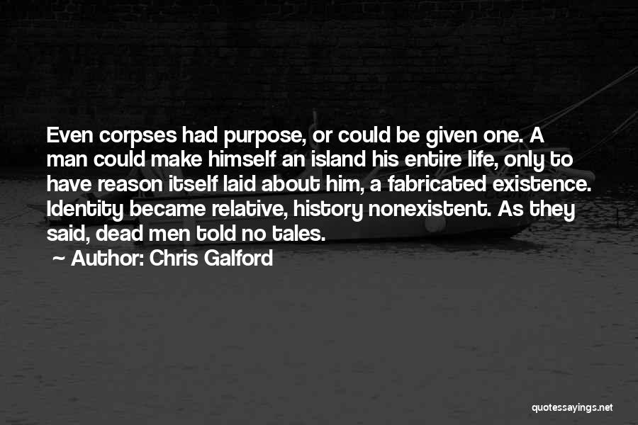 Dead Relative Quotes By Chris Galford