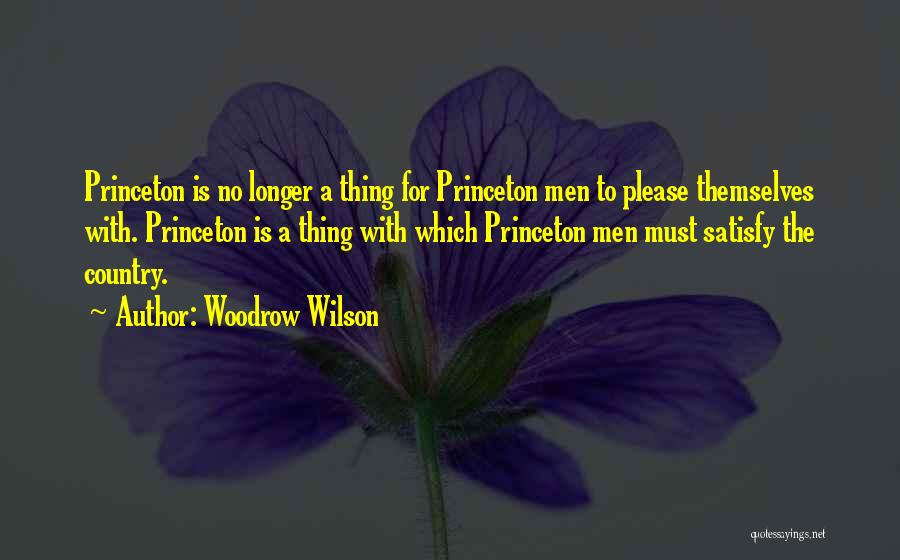 Dead Ringer And Other Quotes By Woodrow Wilson