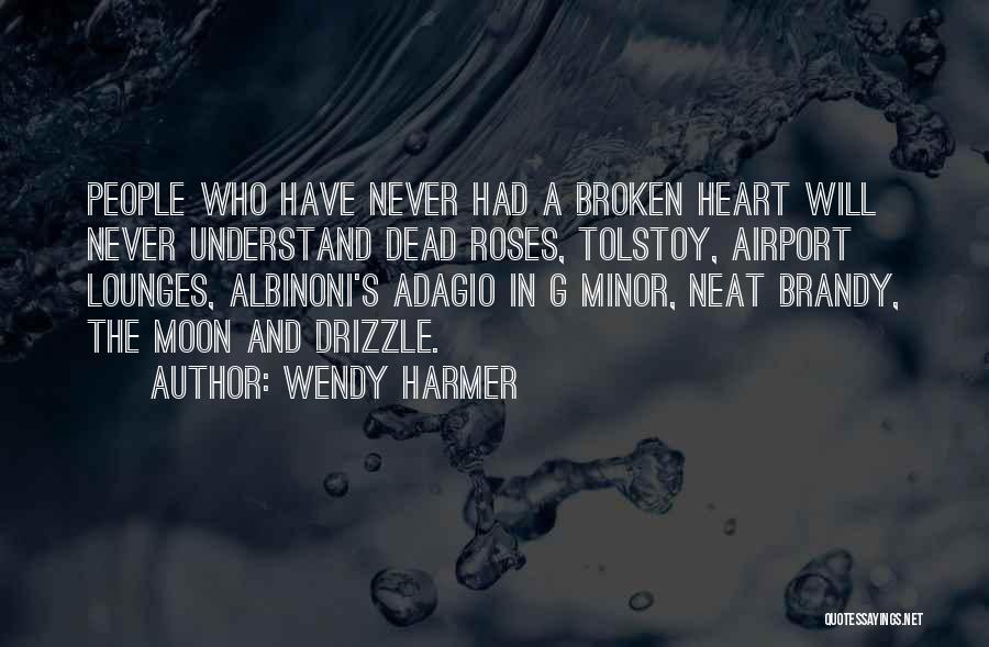 Dead Roses Quotes By Wendy Harmer