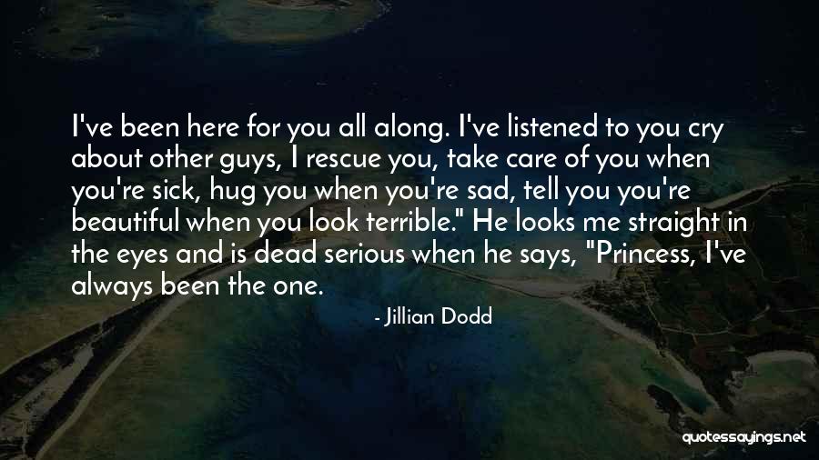 Dead Serious Quotes By Jillian Dodd Dead Serious Quotes By Jillian Dodd