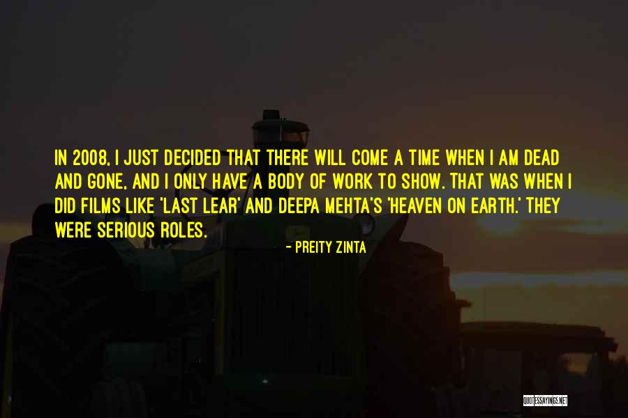 Dead Serious Quotes By Preity Zinta Dead Serious Quotes By Preity Zinta