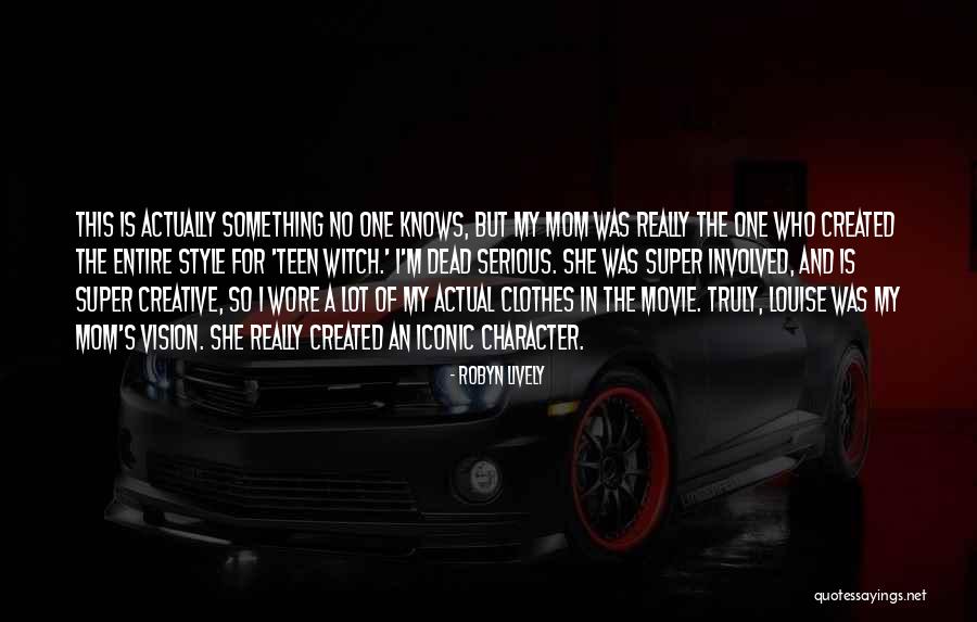 Dead Serious Quotes By Robyn Lively Dead Serious Quotes By Robyn Lively