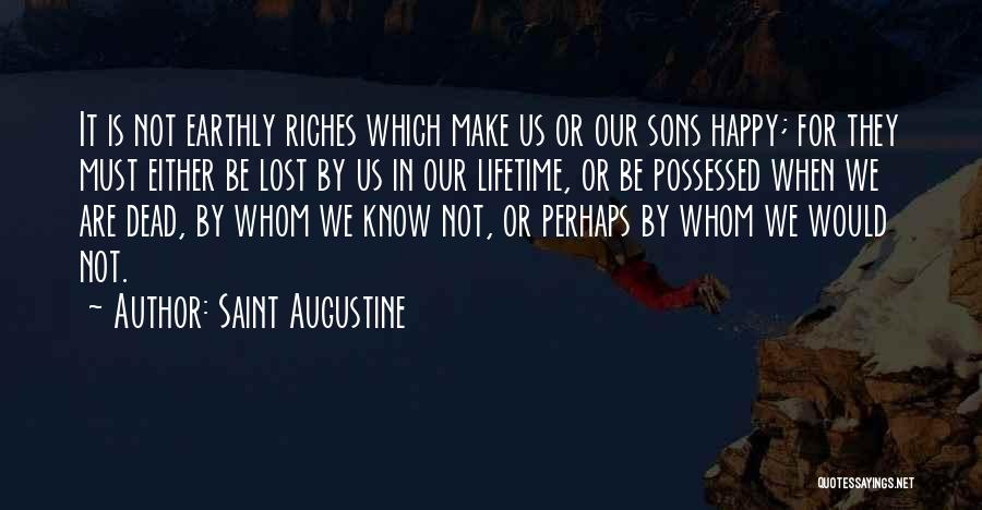 Dead Son Quotes By Saint Augustine