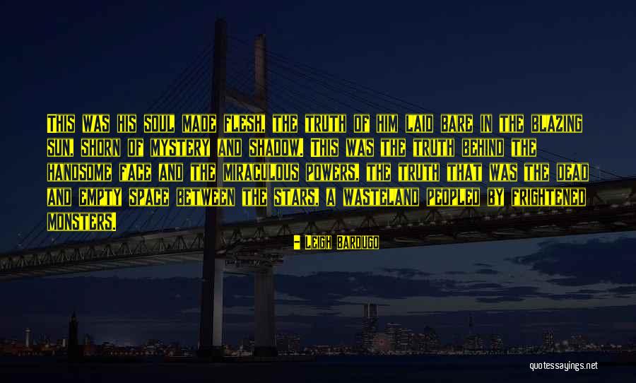 Dead Space 1 Quotes By Leigh Bardugo Dead Space 1 Quotes By Leigh Bardugo