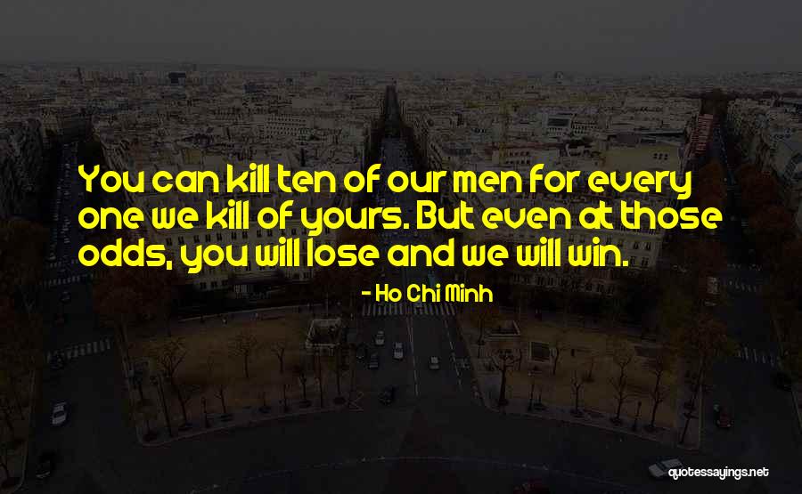 Dead Space Martyr Quotes By Ho Chi Minh Dead Space Martyr Quotes By Ho Chi Minh
