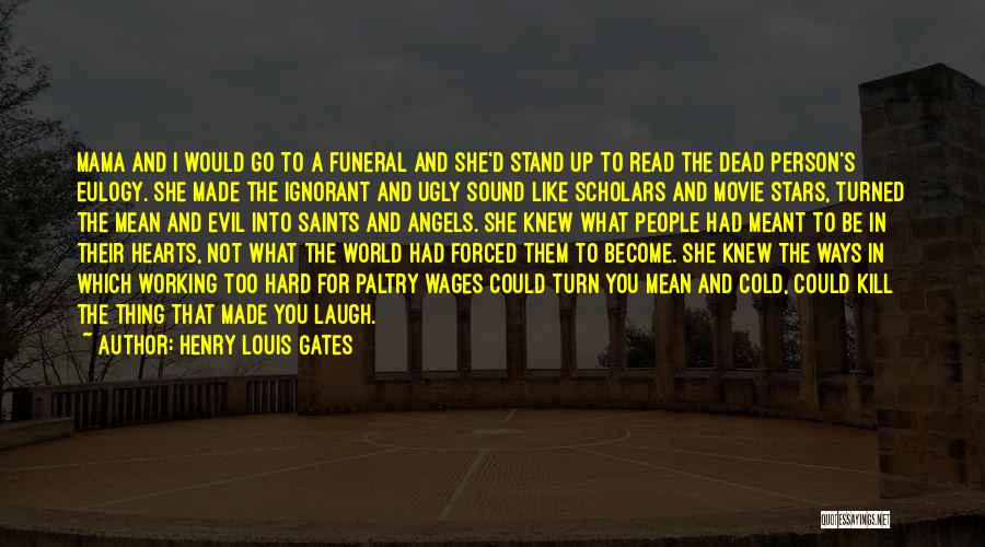 Dead Stars Quotes By Henry Louis Gates