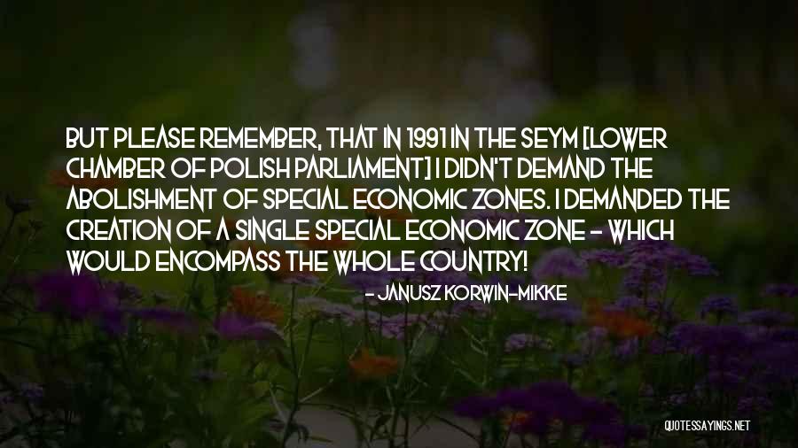 Dead Still Episodes Quotes By Janusz Korwin-Mikke