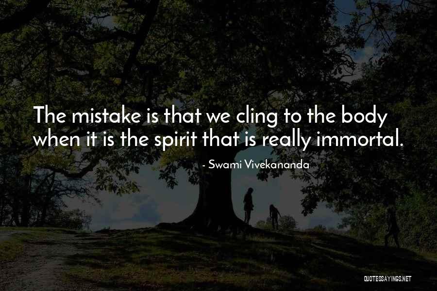 Dead Still Episodes Quotes By Swami Vivekananda