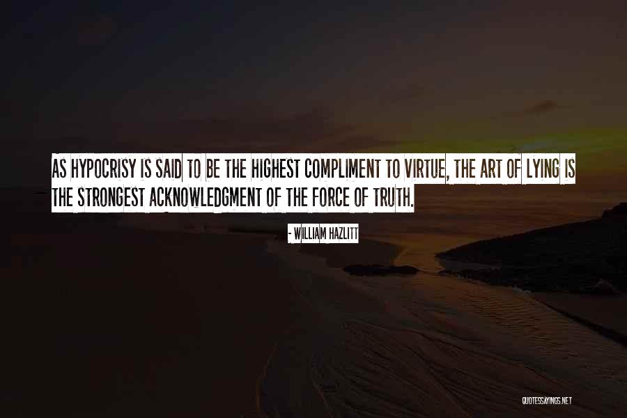 Dead Still Episodes Quotes By William Hazlitt