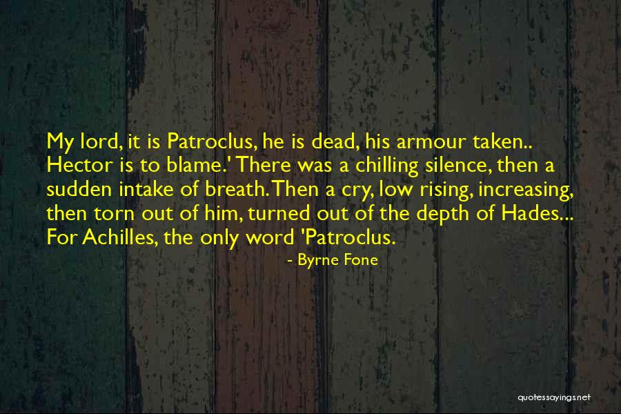 Dead The Silence Quotes By Byrne Fone Dead The Silence Quotes By Byrne Fone