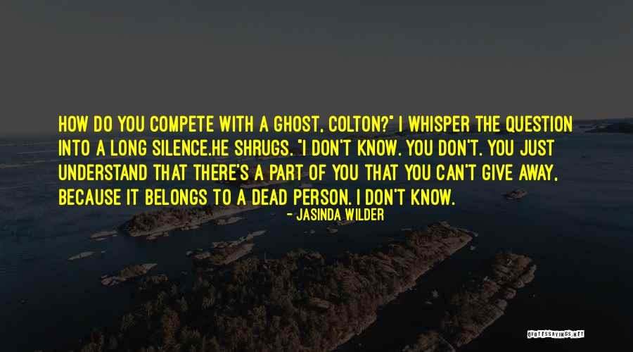 Dead The Silence Quotes By Jasinda Wilder Dead The Silence Quotes By Jasinda Wilder