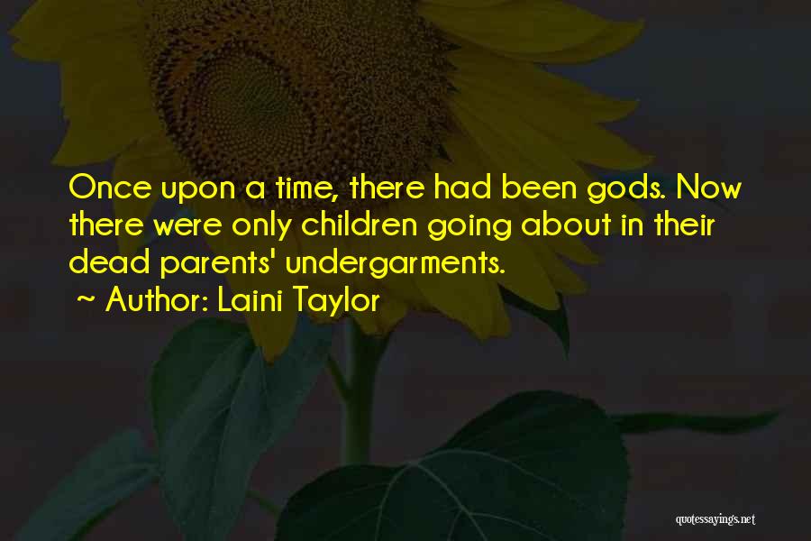 Dead Time Quotes By Laini Taylor