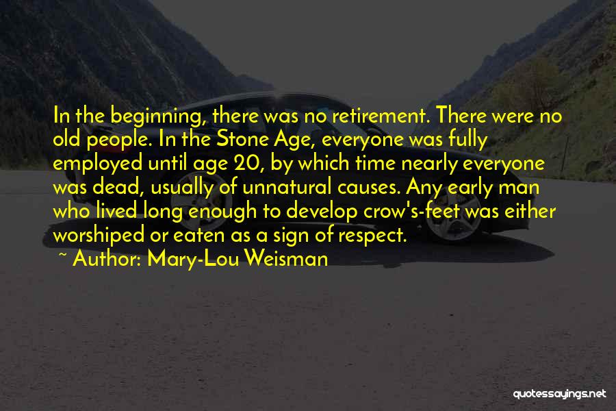 Dead Time Quotes By Mary-Lou Weisman