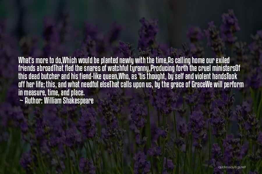 Dead Time Quotes By William Shakespeare