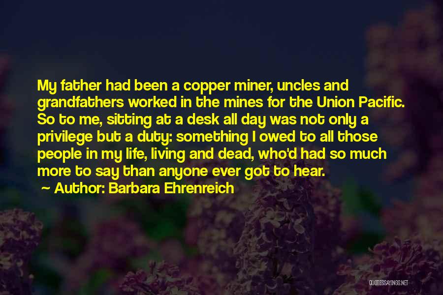 Dead Uncles Quotes By Barbara Ehrenreich