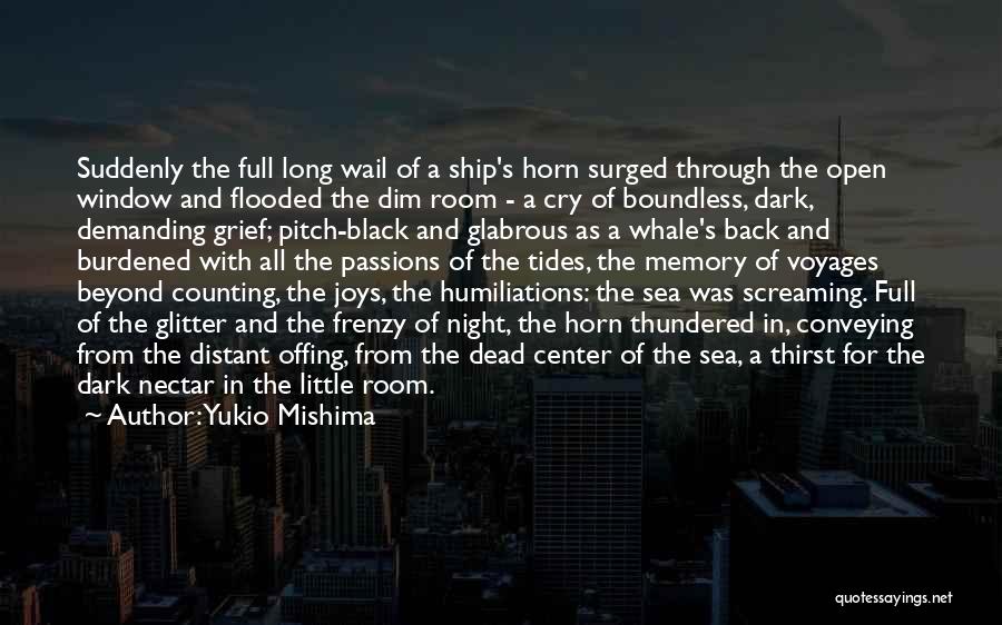 Dead Until Dark Quotes By Yukio Mishima