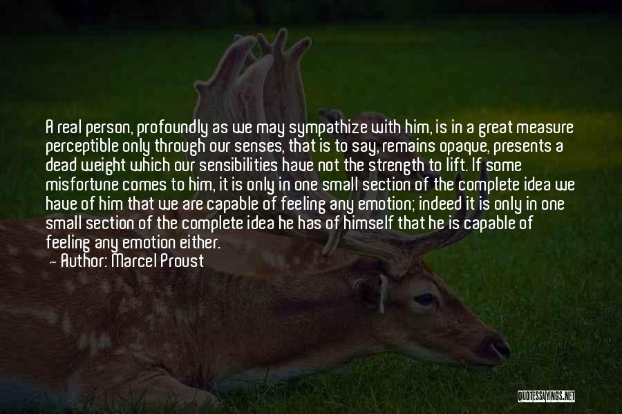 Dead Weight Quotes By Marcel Proust