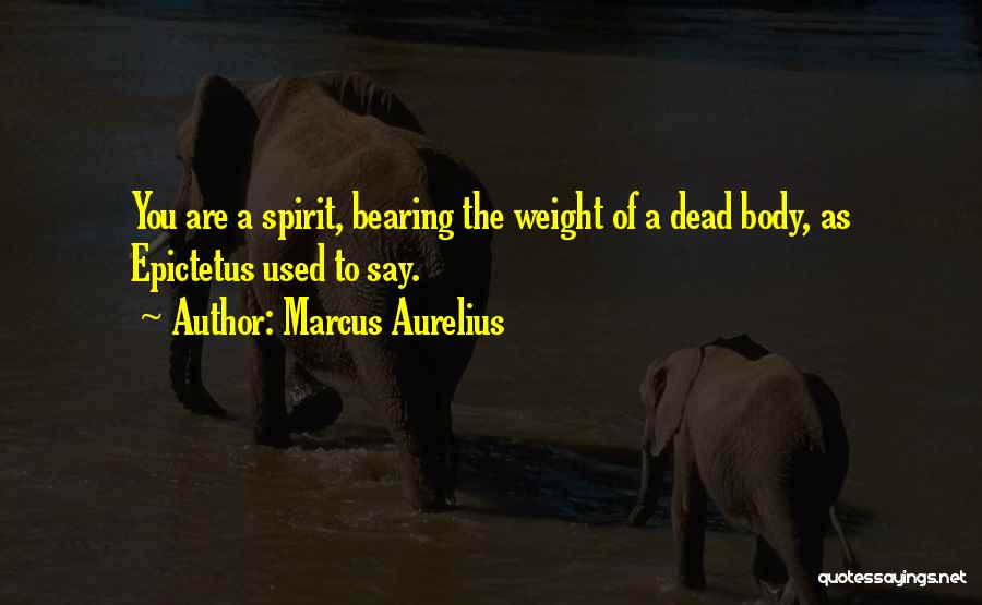 Dead Weight Quotes By Marcus Aurelius