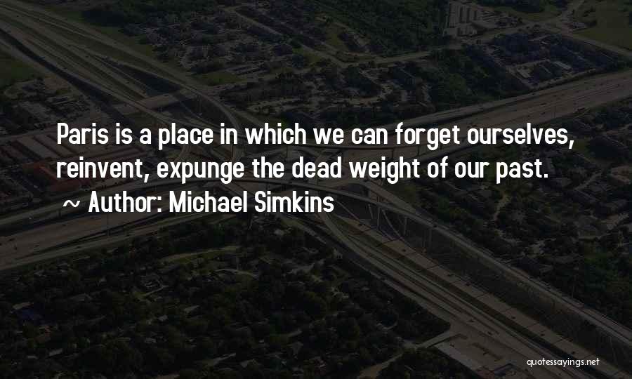 Dead Weight Quotes By Michael Simkins