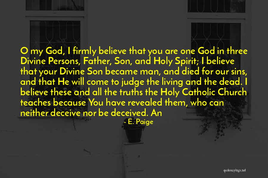 Dead Who Have Come Quotes By E. Paige Dead Who Have Come Quotes By E. Paige