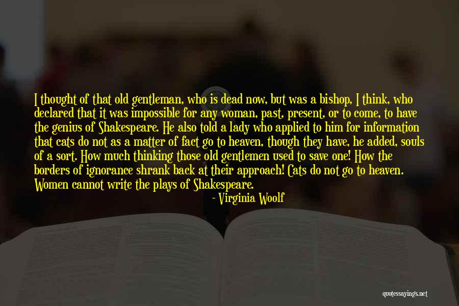Dead Who Have Come Quotes By Virginia Woolf Dead Who Have Come Quotes By Virginia Woolf